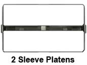 2 Sleeve Platens